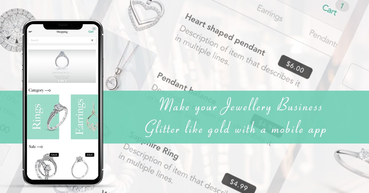  Make your Jewellery Business Glitter like gold with a mobile app 