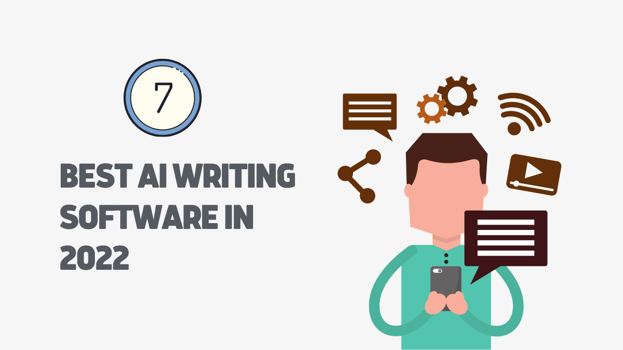7 best aI copywriting software in 2022