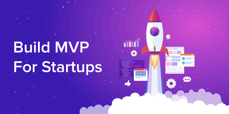Build MVP For Startups