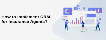 CRM for Insurance Agents