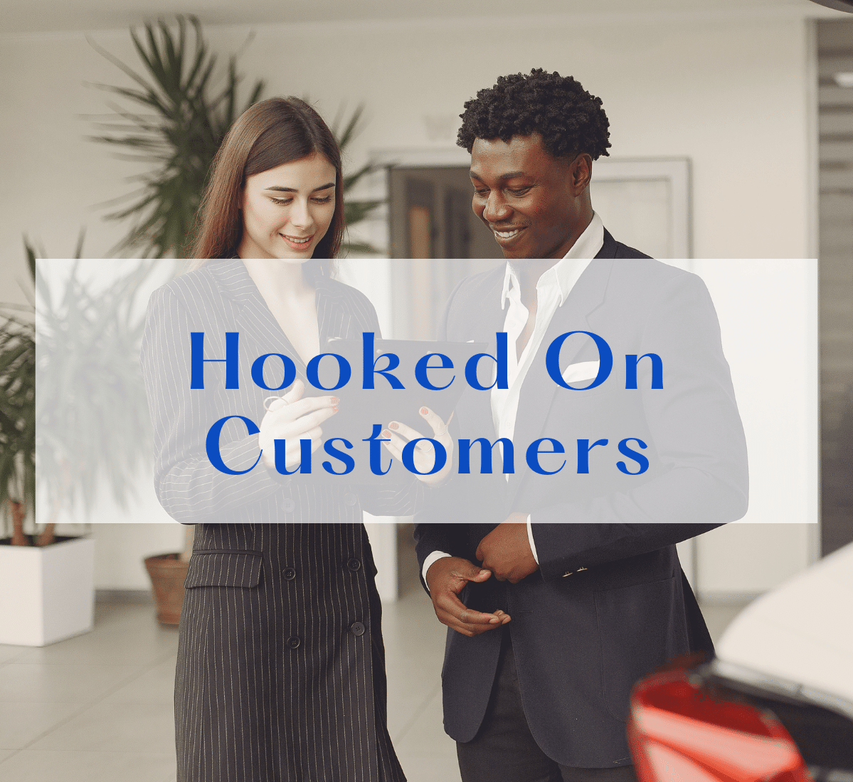 Hooked On Customers with Bob Thompson and Stacy Sherman