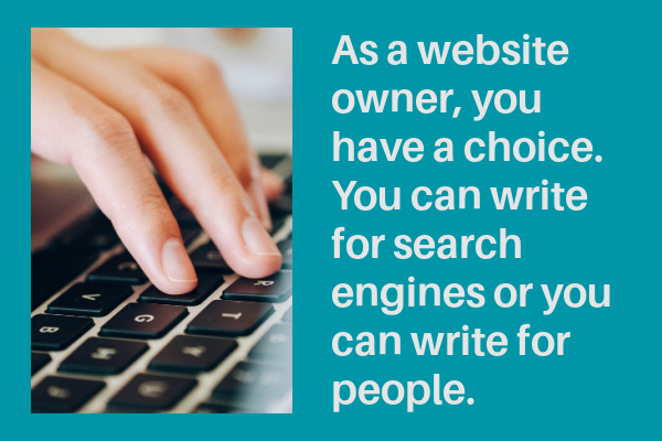 Write for search engines and humans, users