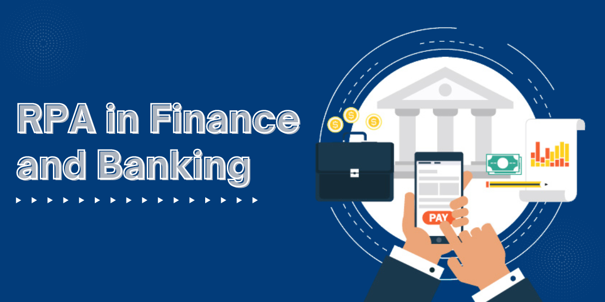 RPA in Finance and Banking