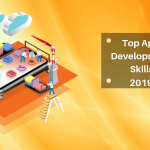 Top Mobile Application Development Skills Necessary for Excel in 2019