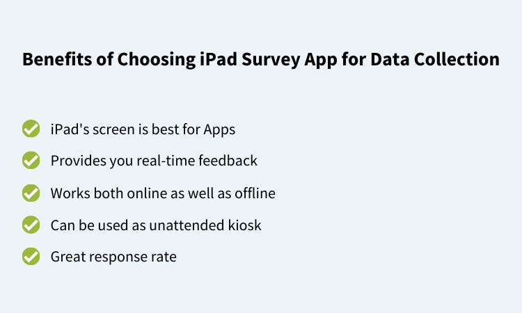Why use an iPad Survey App for Data Collection
