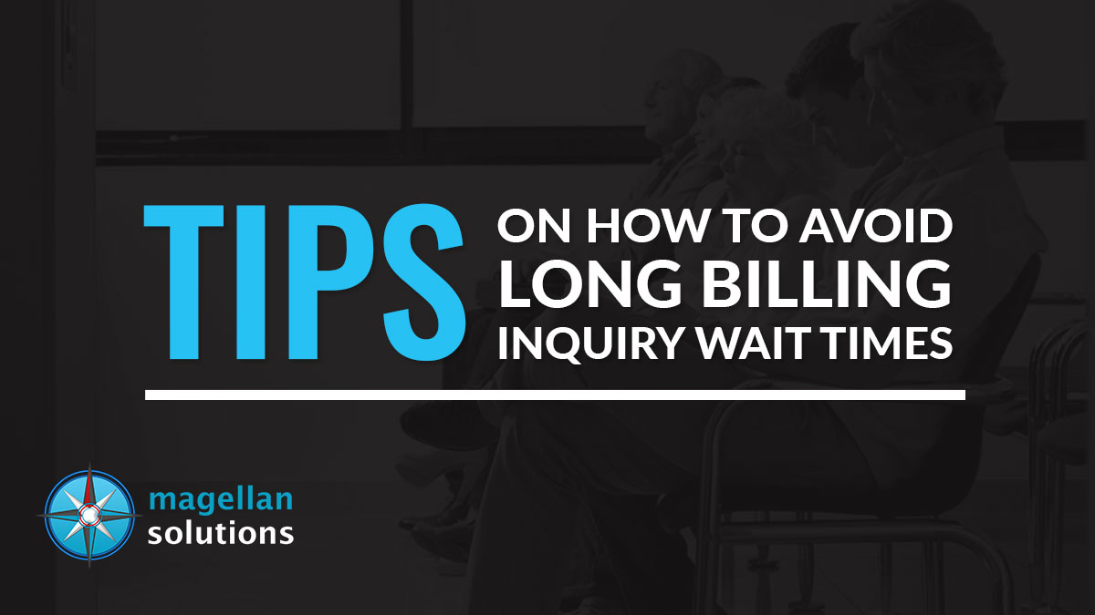 avoid long billing inquiry wait times