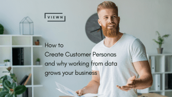 create customer persona why working from data grows your business
