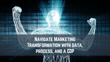 navigate marketing transformation