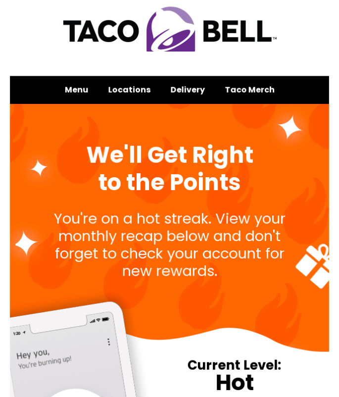 reward points for loyal customers like Taco Bell